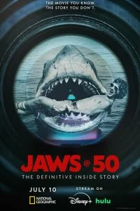  Челюсти – 50: Окончательная история создания  смотреть онлайн бесплатно в хорошем качестве лордфильм
